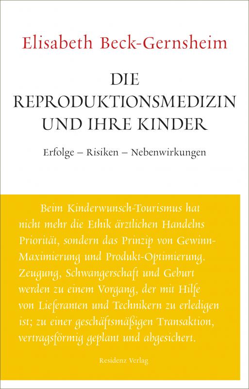 Cover-Bild Die Reproduktionsmedizin und ihre Kinder