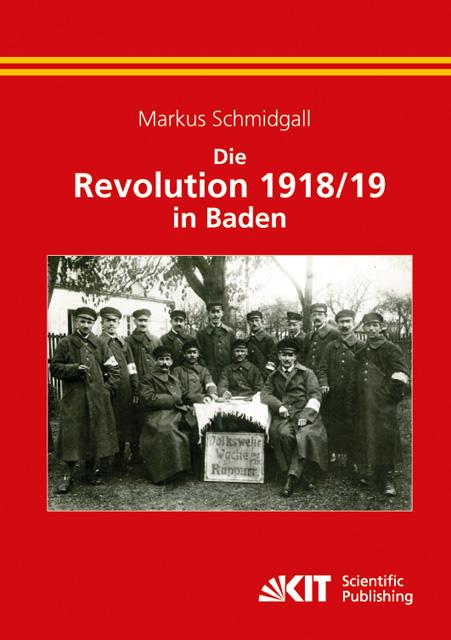 Cover-Bild Die Revolution 1918/19 in Baden