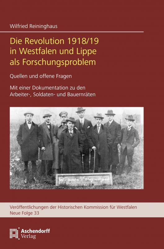 Cover-Bild Die Revolution 1918/19 in Westfalen und Lippe als Forschungsproblem