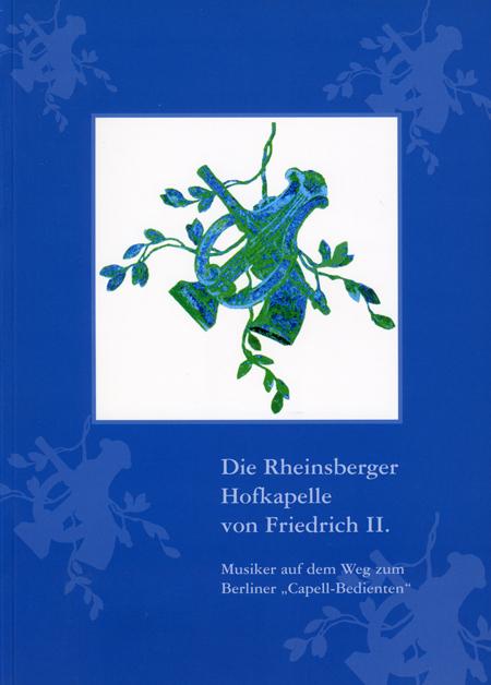 Cover-Bild Die Rheinsberger Hofkapelle von Friedrich II