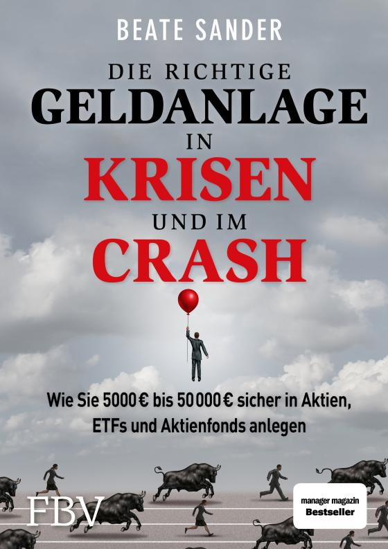 Cover-Bild Die richtige Geldanlage in Krisen und im Crash