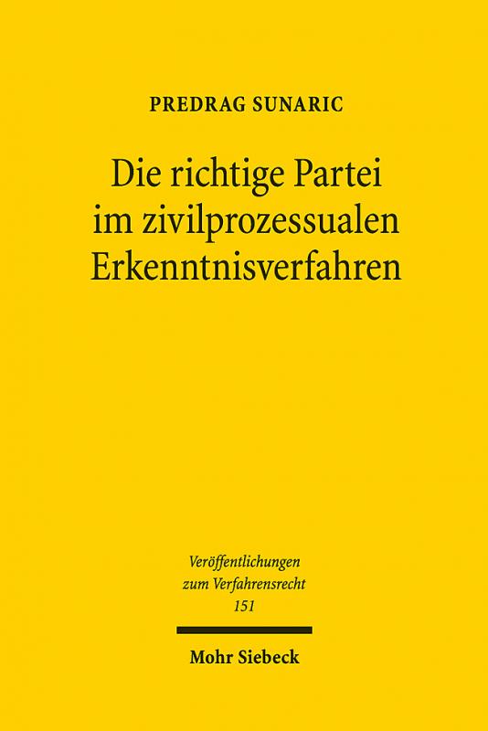 Cover-Bild Die richtige Partei im zivilprozessualen Erkenntnisverfahren