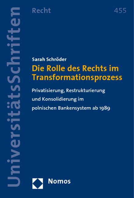 Cover-Bild Die Rolle des Rechts im Transformationsprozess