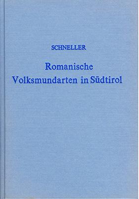 Cover-Bild Die romanischen Volksmundarten in Südtirol nach ihrem Zusammenhange mit den romanischen und germanischen Sprachen etymologisch und grammatikalisch dargestellt
