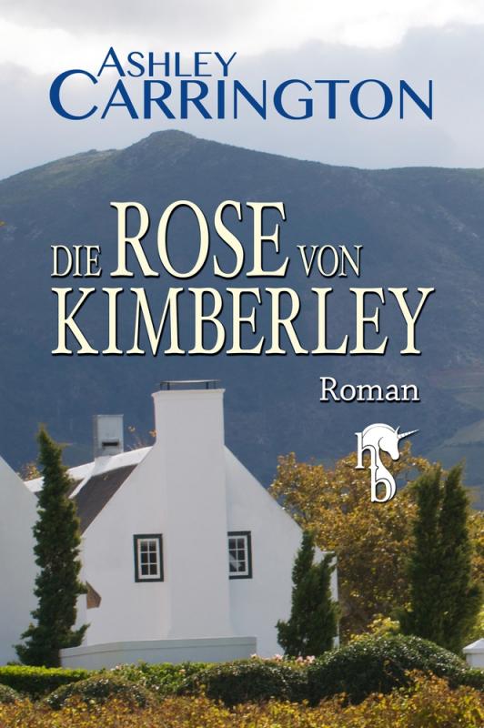 Cover-Bild Die Rose von Kimberley