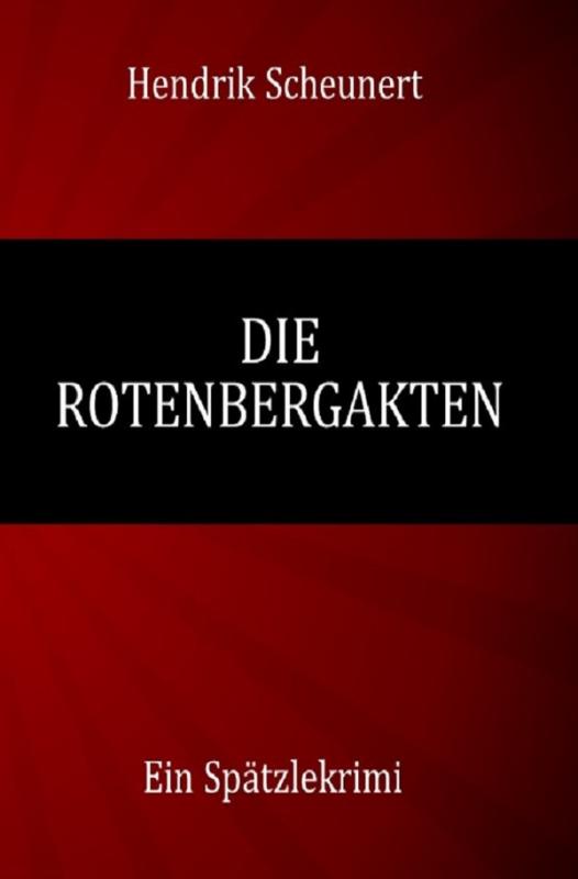 Cover-Bild Die Rotenbergakten