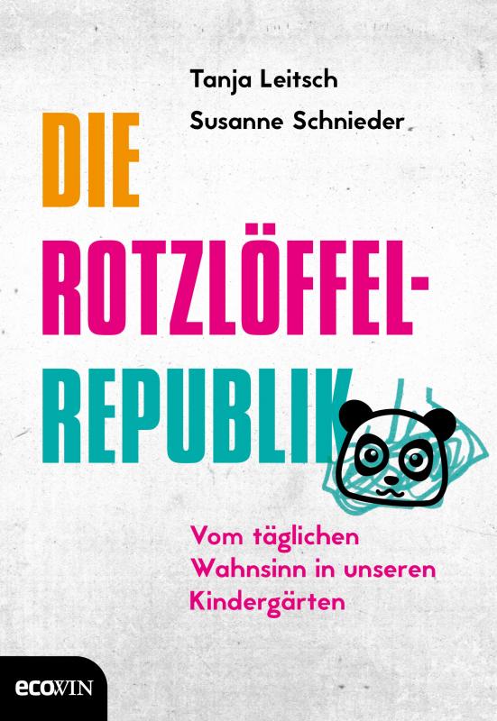 Cover-Bild Die Rotzlöffel-Republik