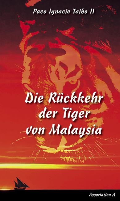 Cover-Bild Die Rückkehr der Tiger von Malaysia