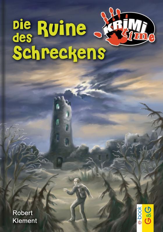 Cover-Bild Die Ruine des Schreckens