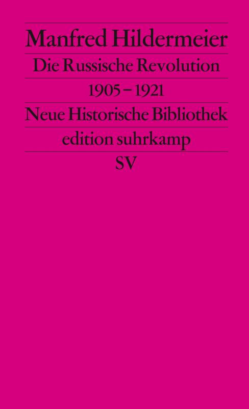 Cover-Bild Die Russische Revolution. 1905–1921