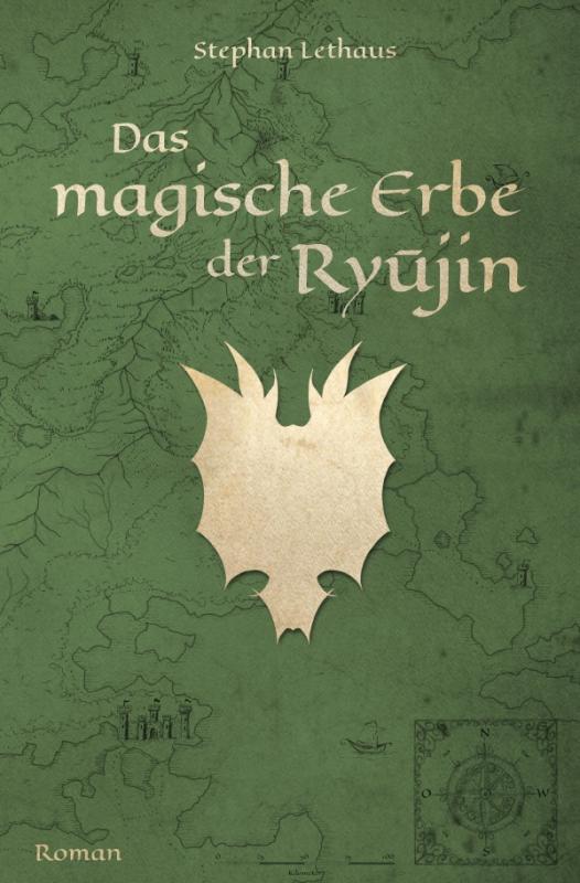 Cover-Bild Die Ryūjin Saga / Das magische Erbe der Ryūjin