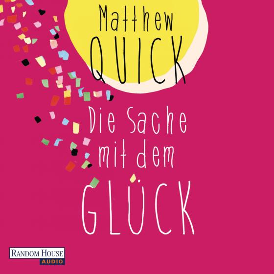 Cover-Bild Die Sache mit dem Glück