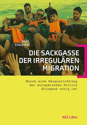 Cover-Bild Die Sackgasse der irregulären Migration