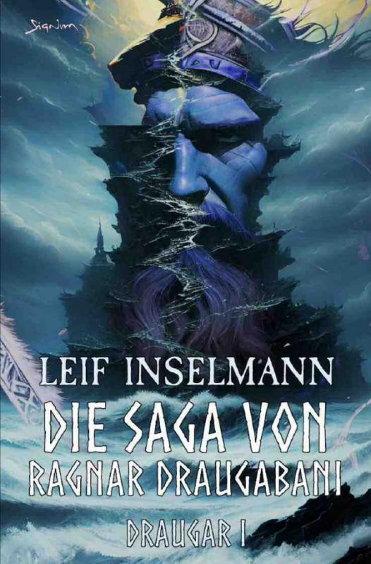 Cover-Bild Die Saga von Ragnar Draugabani - Draugar I