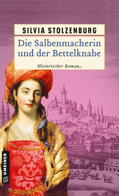 Cover-Bild Die Salbenmacherin und der Bettelknabe