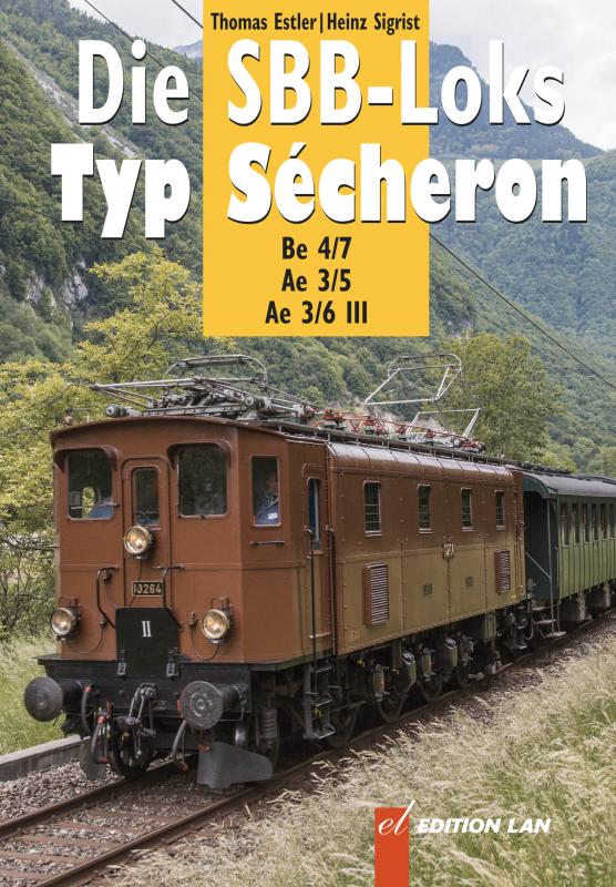 Cover-Bild Die SBB-Loks Typ Sécheron