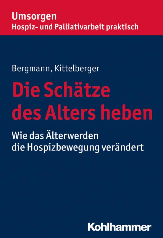 Cover-Bild Die Schätze des Alters heben