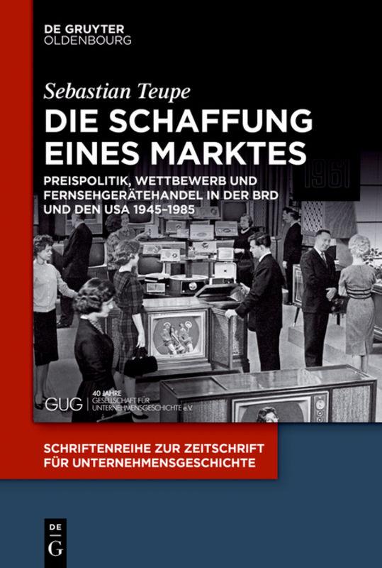 Cover-Bild Die Schaffung eines Marktes