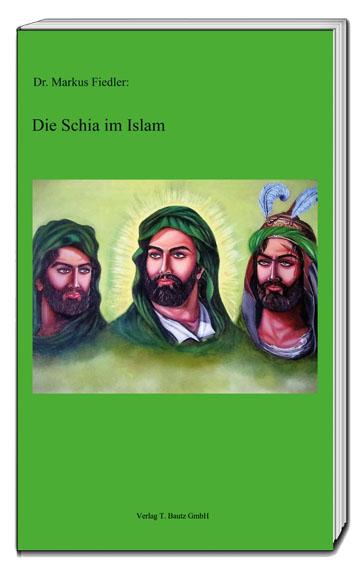 Cover-Bild Die Schia im Islam