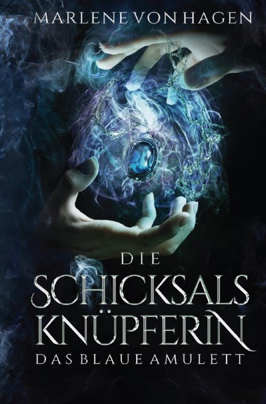 Cover-Bild Die Schicksalsknüpferin - Das Blaue Amulett
