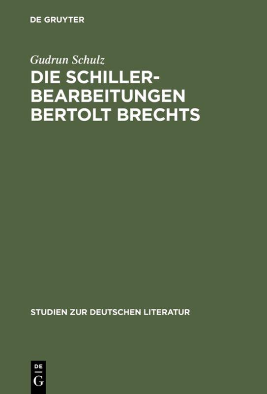 Cover-Bild Die Schillerbearbeitungen Bertolt Brechts