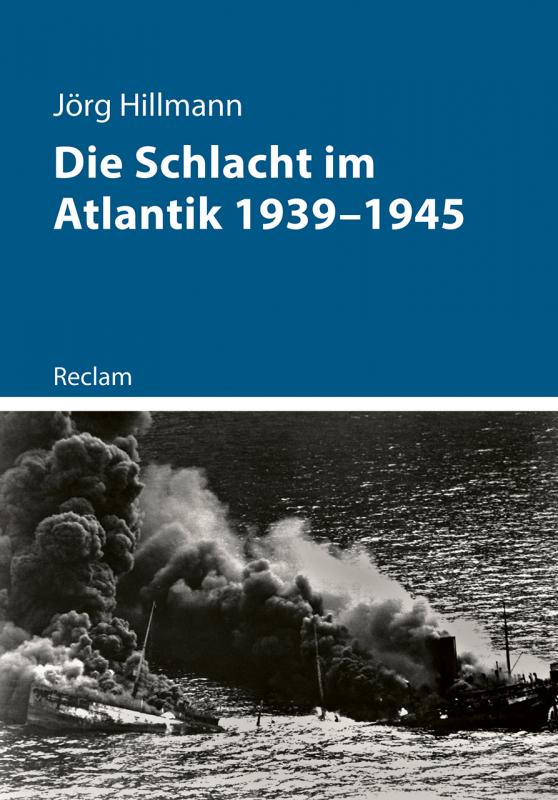 Cover-Bild Die Schlacht im Atlantik 1939–1945