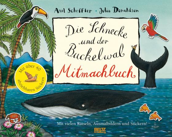 Cover-Bild Die Schnecke und Buckelwal Mitmachbuch