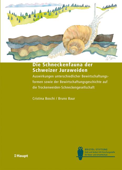 Cover-Bild Die Schneckenfauna der Schweizer Juraweiden