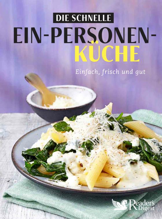 Cover-Bild Die schnelle Ein-Personen-Küche