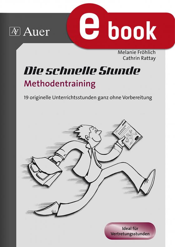 Cover-Bild Die schnelle Stunde Methodentraining