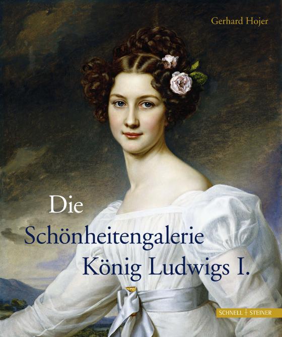 Cover-Bild Die Schönheitengalerie König Ludwigs I.