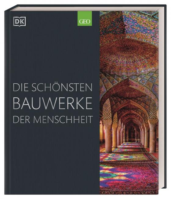 Cover-Bild Die schönsten Bauwerke der Menschheit