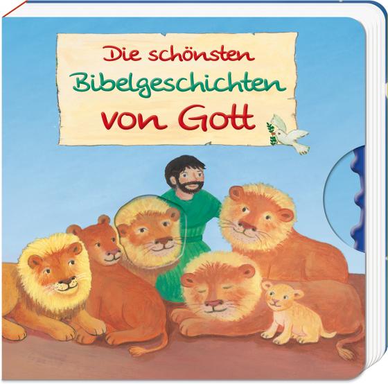 Cover-Bild Die schönsten Bibelgeschichten von Gott