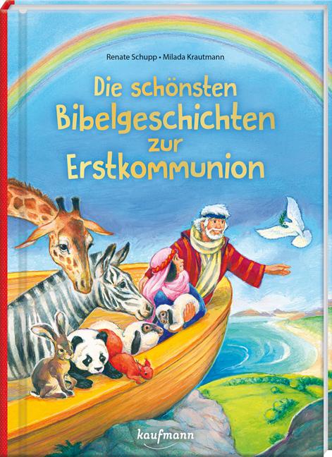 Cover-Bild Die schönsten Bibelgeschichten zur Erstkommunion