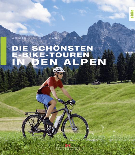 Cover-Bild Die schönsten E-Bike-Touren in den Alpen
