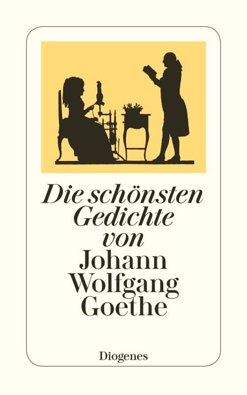 Cover-Bild Die schönsten Gedichte von Johann Wolfgang Goethe