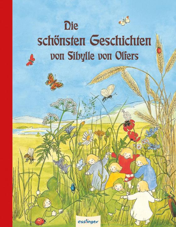 Cover-Bild Die schönsten Geschichten von Sibylle von Olfers