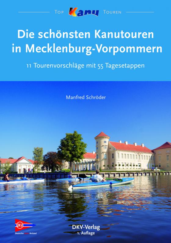Cover-Bild Die schönsten Kanutouren in Mecklenburg-Vorpommern