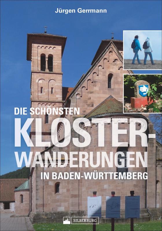 Cover-Bild Die schönsten Klosterwanderungen in Baden-Württemberg