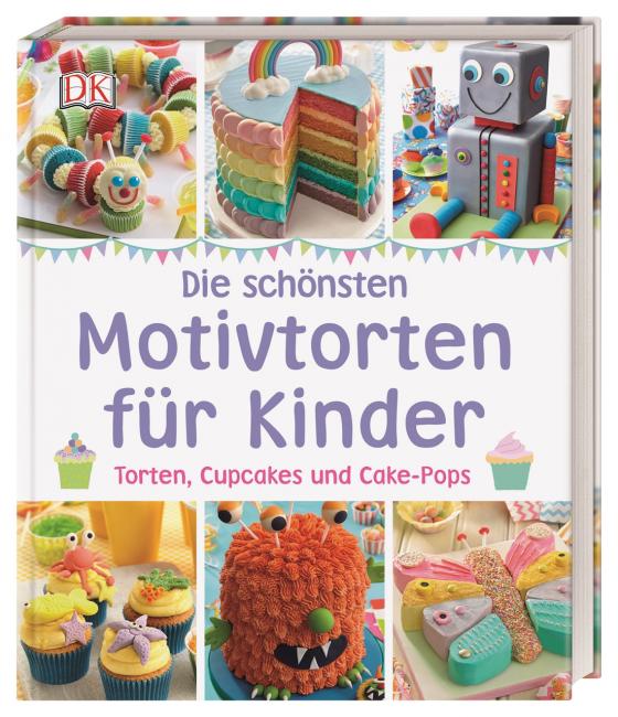 Cover-Bild Die schönsten Motivtorten für Kinder