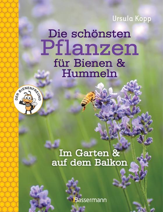 Cover-Bild Die schönsten Pflanzen für Bienen und Hummeln