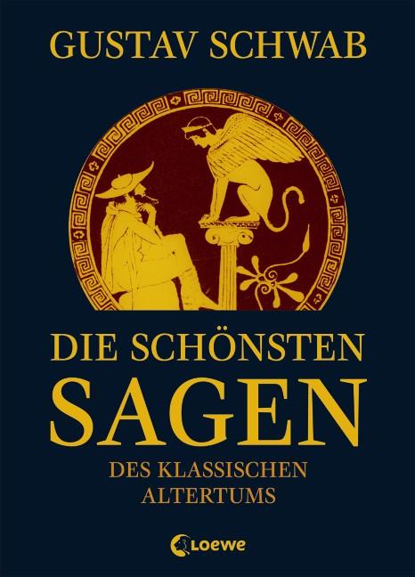 Cover-Bild Die schönsten Sagen des klassischen Altertums