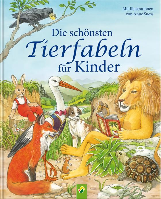 Cover-Bild Die schönsten Tierfabeln für Kinder