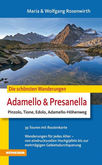 Cover-Bild Die schönsten Wanderungen Adamello & Presanella