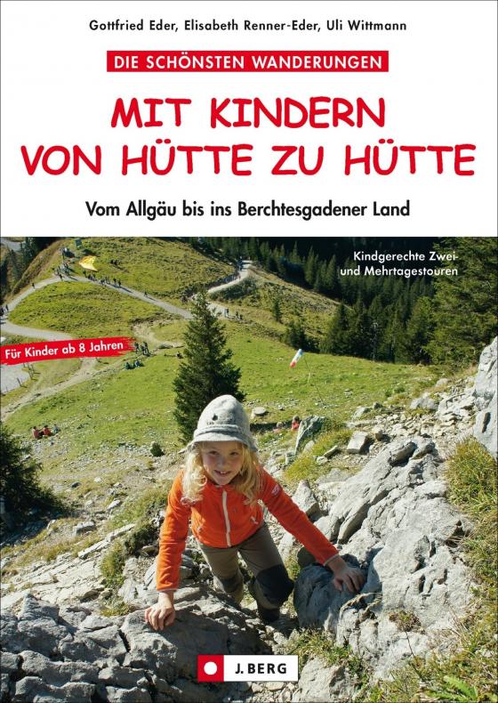 Cover-Bild Die schönsten Wanderungen Mit Kindern von Hütte zu Hütte