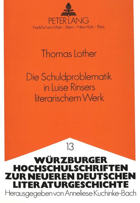 Cover-Bild Die Schuldproblematik in Luise Rinsers literarischem Werk