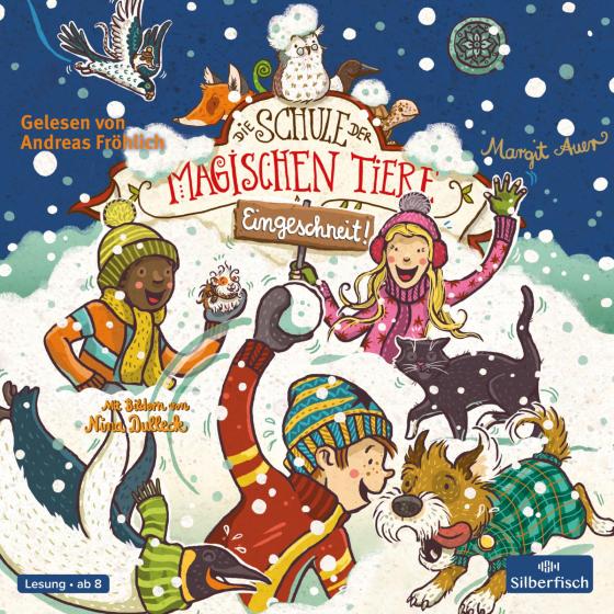 Cover-Bild Die Schule der magischen Tiere: Eingeschneit! Ein Winterabenteuer