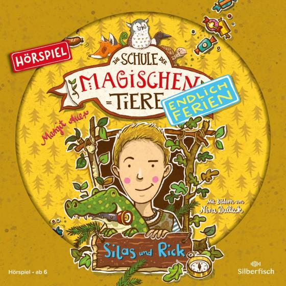 Cover-Bild Die Schule der magischen Tiere - Endlich Ferien - Hörspiele 2: Silas und Rick - Das Hörspiel