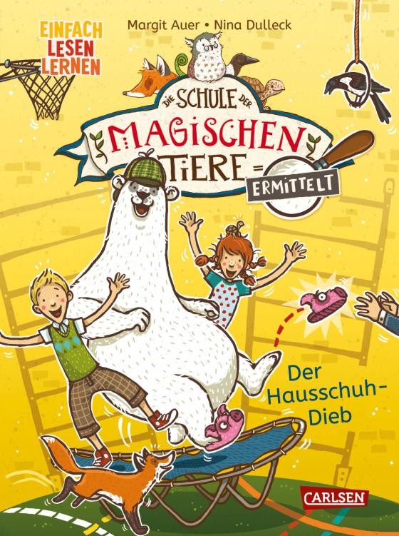 Cover-Bild Die Schule der magischen Tiere ermittelt 2: Der Hausschuh-Dieb