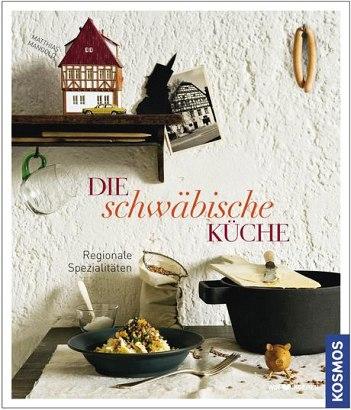 Cover-Bild Die schwäbische Küche